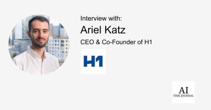 Ariel Katz, CEO & Co-Founder of H1 — Supporting Israel and Gaza, GenosAI, Trial Innovation, The Impact of AI in Healthcare, The Role of Data in Modern Medicine and Startup Advice - AI Time Journal